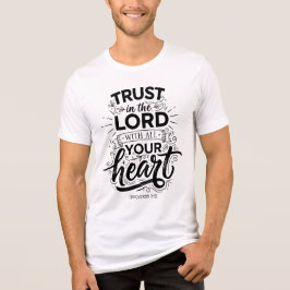 Proverbs 3:5 t shirt