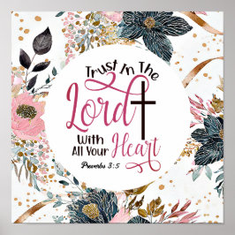 Proverbs 3:5 Trust in Lord Bible Verse Poster