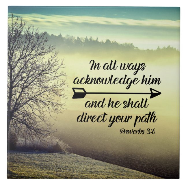 Proverbs 3:6 Han ska leda väg bible Verse Kakelplatta (Framsidan)