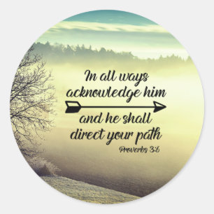 Proverbs 3:6 Han ska leda väg bible Verse Runt Klistermärke