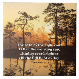 Proverbs 4:18 Väg i den högra bibeln Kakelplatta