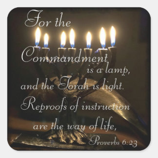 Proverbs 6:23 fyrkantigt klistermärke