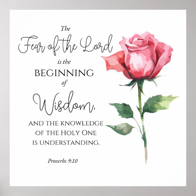 Proverbs 9:10 Rädsla för Herren Ro-blomman Poster (Framsidan)
