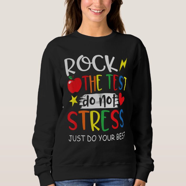 Provningsdag Sten Testet Stressar inte T Shirt (Framsida)