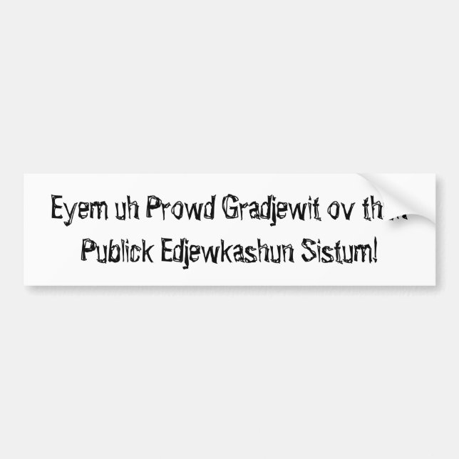 Prowd Gradjewit ov thuhPublick Edjewkas… Bildekal (Framsidan)