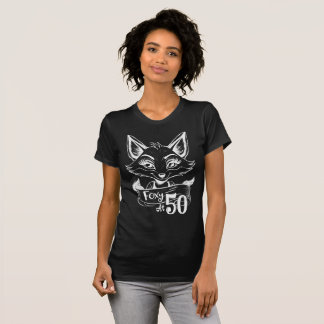 Proxy vid 50 | 50:e Födelsedagsfesten, Cute Vixen  T Shirt