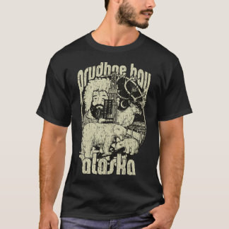 Prudhoe Bay Alaska 1826 TShirt T Shirt
