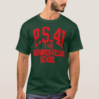 PS 41 Greenwich Village School T Shirt