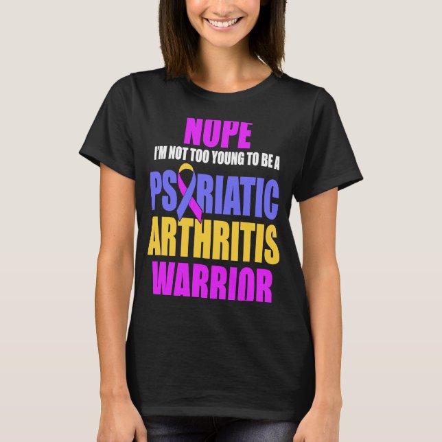 PSA Psoriatic Arthritis alltför Young Warrior Awar T Shirt (Framsida)