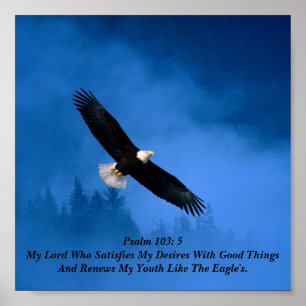 Psalm103:5 Poster