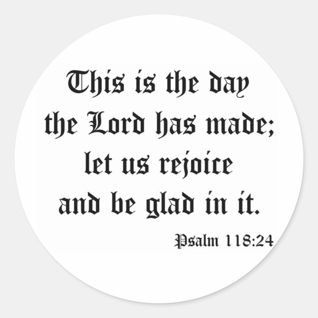 Psalm118:24 Runt Klistermärke (Framsida)
