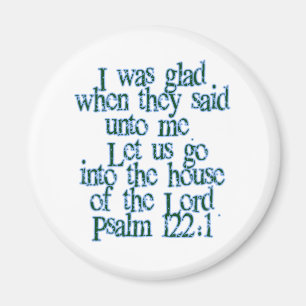 Psalm122:1 Magnet