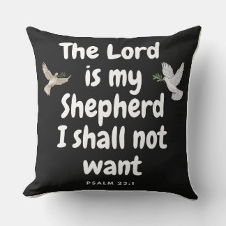 Psalm23:1 Herren är min Shepherd. Jag vill inte ha Kudde
