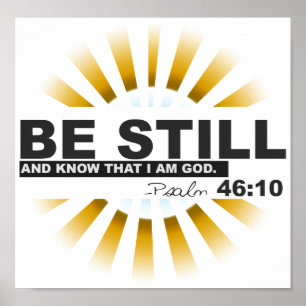 Psalm46:10affisch Poster