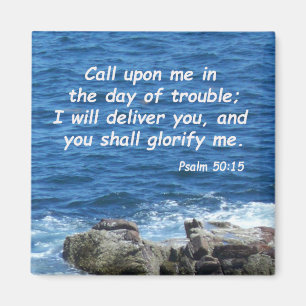 Psalm50:15 Magnet