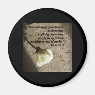 Psalm59:16vit ros magnet