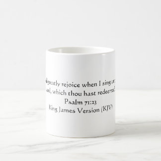 Psalm71:23 (versionen för kungen James) Kaffemugg
