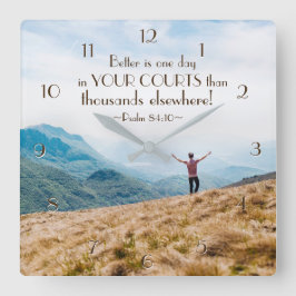 Psalm84:10 Better är en dag i din domstolbibel Fyrkantig Klocka