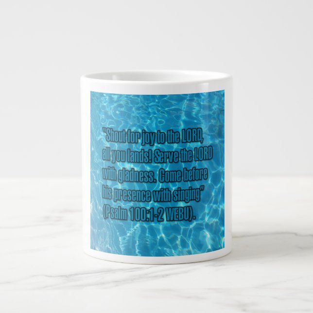 Psalm 100:1-2 WEBU Mug Jumbo Mugg (Framsidan)