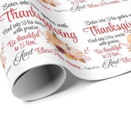 Psalm 100:4 Gå in i hans grind med Thanksgiving Presentpapper