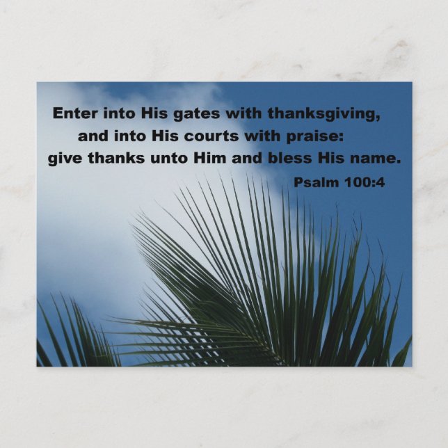 Psalm 100:4 går in i hans grind.. vykort (Framsida)