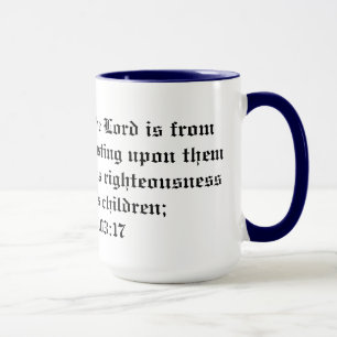 Psalm 103:17 Guds nåd... till barn Mugg