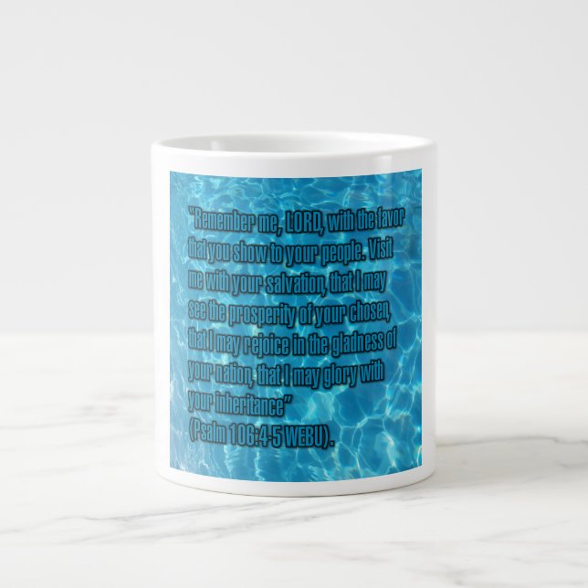 Psalm 106:4-5 WEBU Mug Jumbo Mugg (Framsidan)