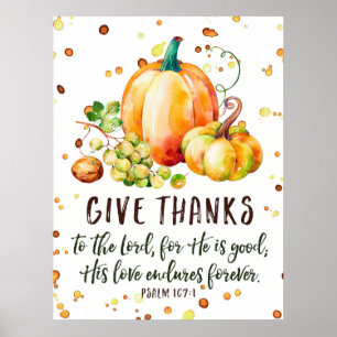 Psalm 107:1, Ge tack Fall Poster
