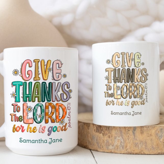 Psalm 107:1 Ge tack till Herren för hans Bra Kaffemugg (Skapare uppladdad)