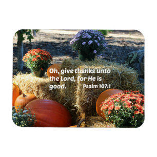 Psalm 107:1 Oj ge tack till Herren... Magnet