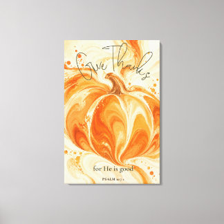 Psalm 107:1 Tacka Kristallig Pumpa Design Canvastryck