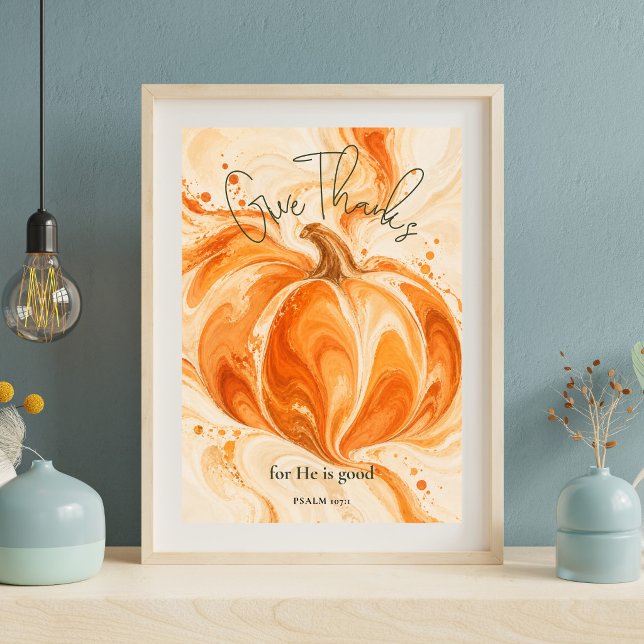 Psalm 107:1 Tacka Kristallig Pumpa Design Poster (Skapare uppladdad)