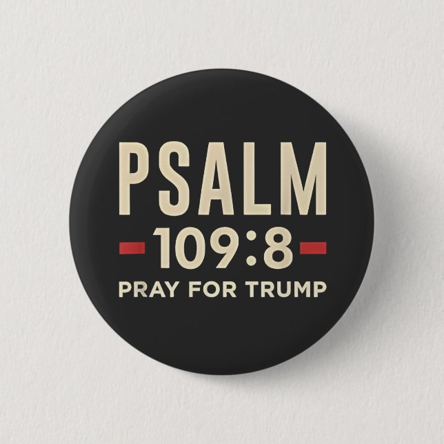 Psalm 109:8 Be för Trump Religion invigning  Knapp (Framsida)