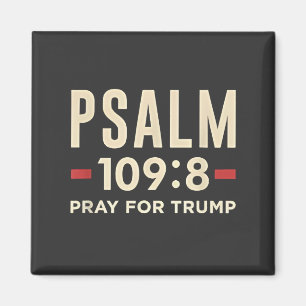 Psalm 109:8 Be för Trump Religions invigning Magnet