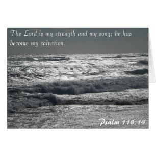 Psalm 118:14 - Herren är min styrka Hälsningskort