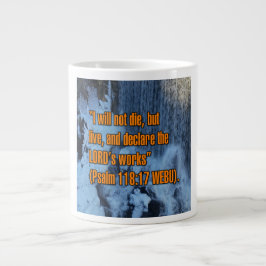 Psalm 118:17 WEBU Mugg Jumbo Mugg