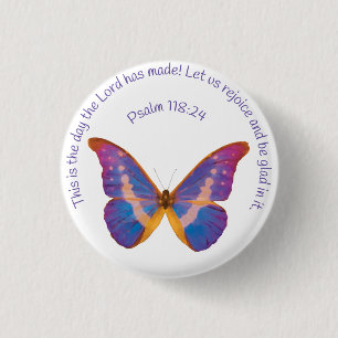Psalm 118:24 och Butterfly med vattenfärg Knapp
