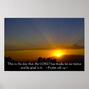 Psalm 118: 24 poster