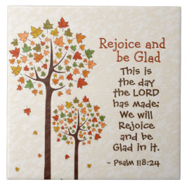 Psalm 118:24 Rejoice och Glad, hösten Träd Kakelplatta