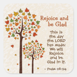 Psalm 118:24 This is the Day, Autumn Trees Fyrkantigt Klistermärke