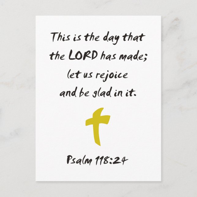 Psalm 118.25 Dagen då LORD tillverkades Vykort (Framsida)