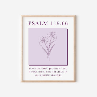 Psalm 119:66 Modern kristen irisblomma Poster