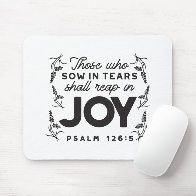Psalm 126:5 Scripture Typography – Reap in Joy Musmatta (Med mus)