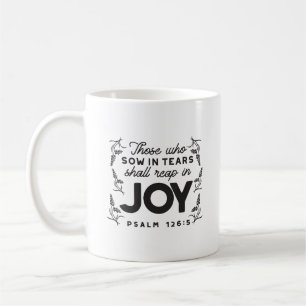 Psalm 126:5 Skriftstypografi – Skörda i glädje Kaffemugg