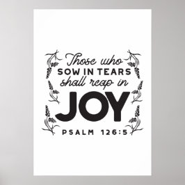 Psalm 126:5 Skriftstypografi – Skörda i glädje Poster