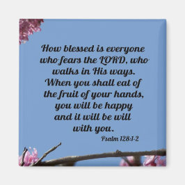 Psalm 128:1-2 magnet