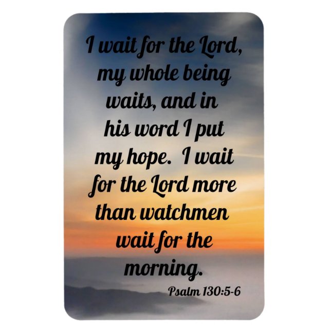 Psalm 130:5-6 magnet (Vertikal)