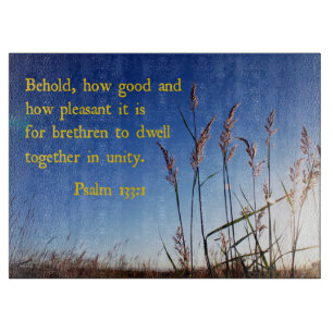 Psalm 133:1 Behold, hur bra och hur trevlig