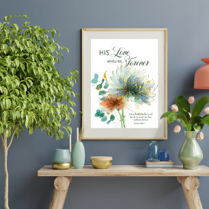 Psalm 136 Hans Kärlek är i Blommigt White Poster