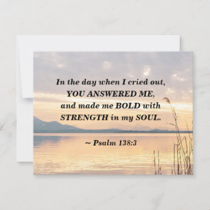 Psalm 138:3 Du gjorde mig till feta solnedgång öve Kort